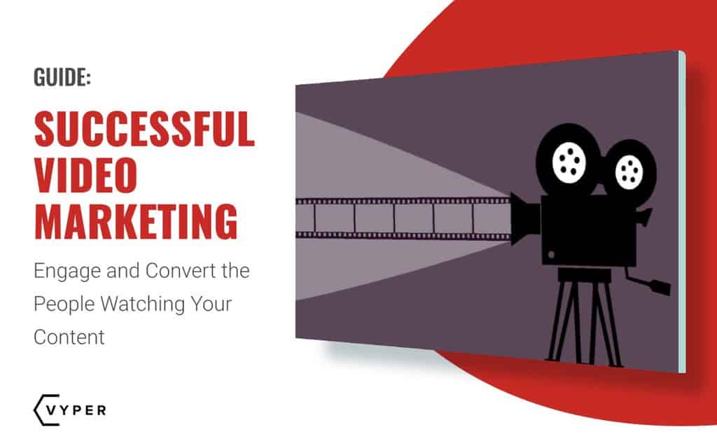 5 Secrets of Successful Video Marketing