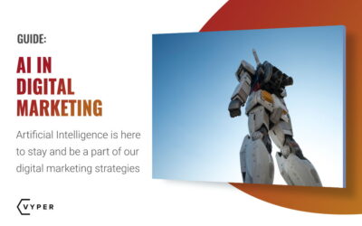 AI in Digital Marketing: The Machines Are Taking Over!