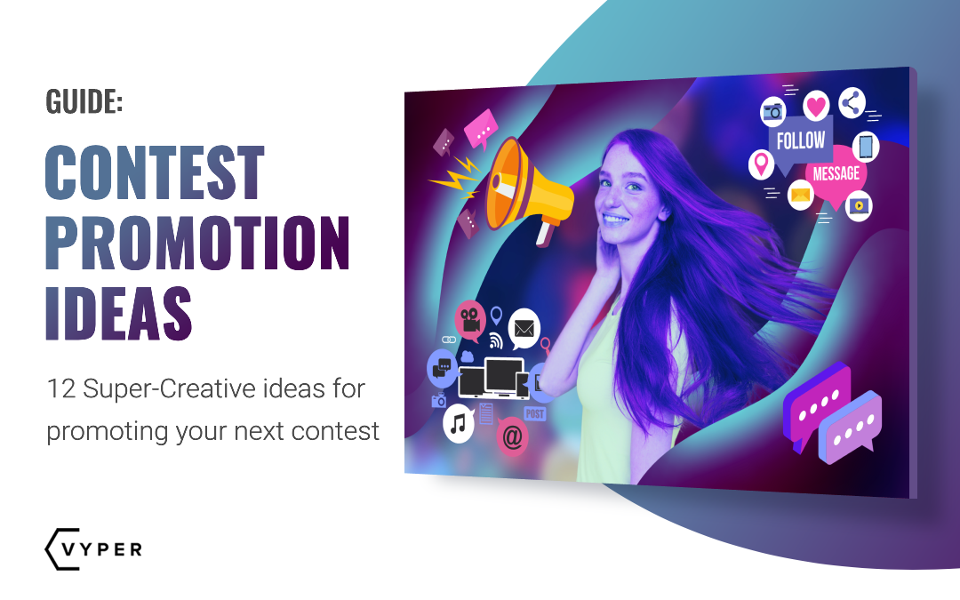 12 Creative Contest Promotion Ideas to Supercharge Your Next Campaign