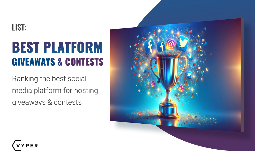 Ranking the Best Social Media Platform for Hosting Giveaways & Contests
