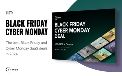 The Best Black Friday & Cyber Monday SaaS Deals 2024